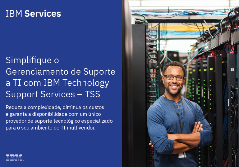 Simplifique o Gerenciamento de Suporte a TI com IBM Technology Support Services